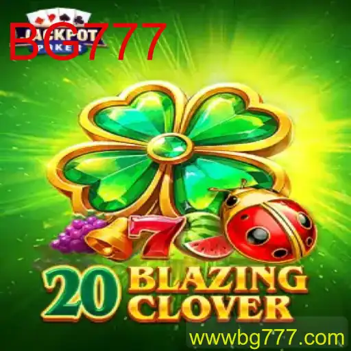 Descubra o Mundo Emocionante de 20BlazingClover: Um Guia Completo